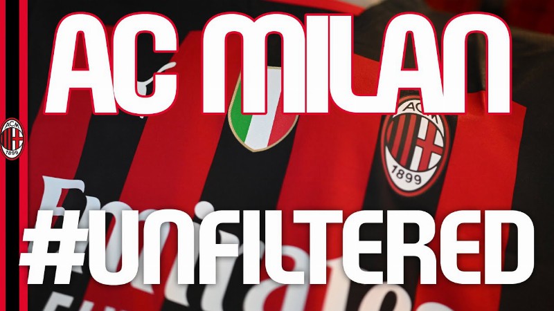 Ac Milan Unfiltered: July : The Best Of The Rossoneri