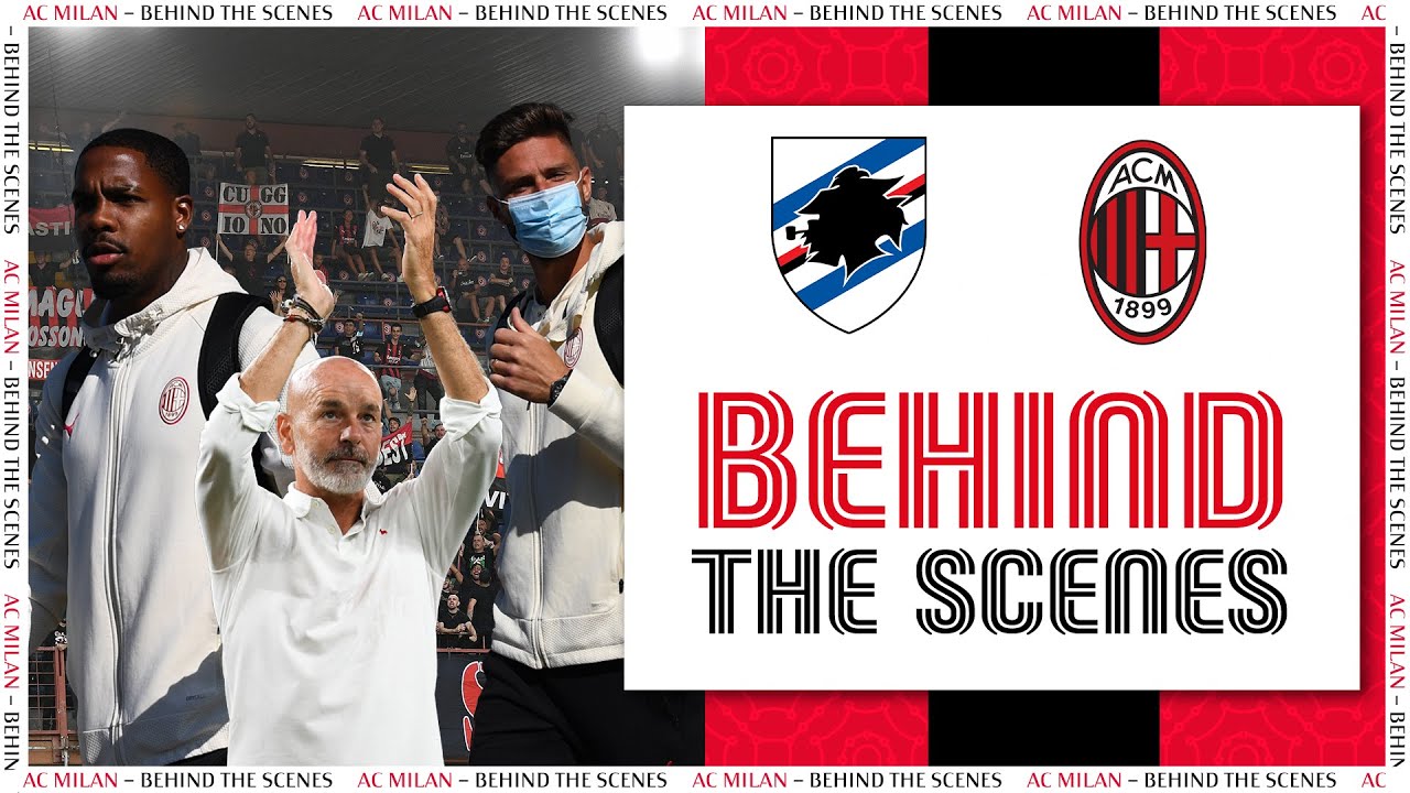 image 0 Behind The Scenes : Sampdoria V Ac Milan : Exclusive