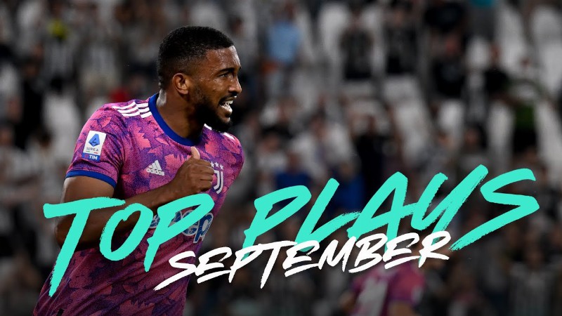 Bremer Milik Perin And More In The Juventus Top Plays Of September ⚽️🔥