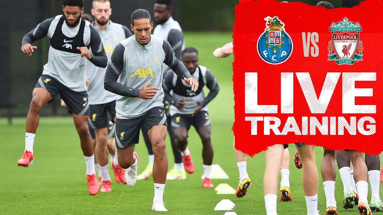image 0 Champions League Training Live : Reds Prepare For Porto Visit