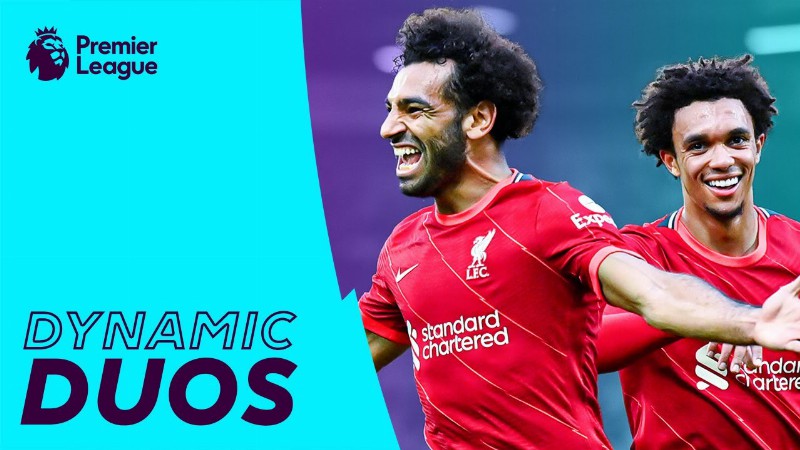 Dynamic Duos Down The Right : Premier League : Mohamed Salah & Trent Alexander-arnold