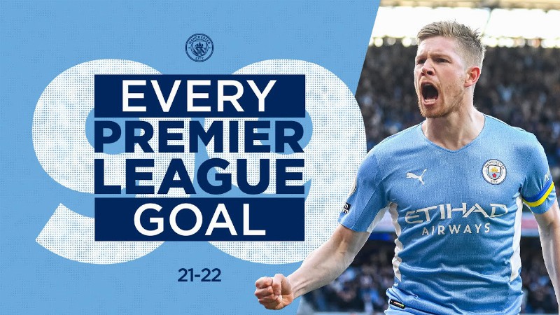 Every Premier League Goal : Manchester City : 2021/22 Season