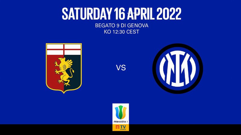 Full Match : Genoa Vs Inter U19 : Primavera 1 2021/22 ⚫🔵🇮🇹