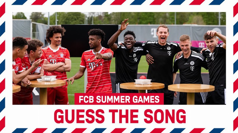 Guess The Song Challenge : Fc Bayern Summer Games 2022 : Episode 6