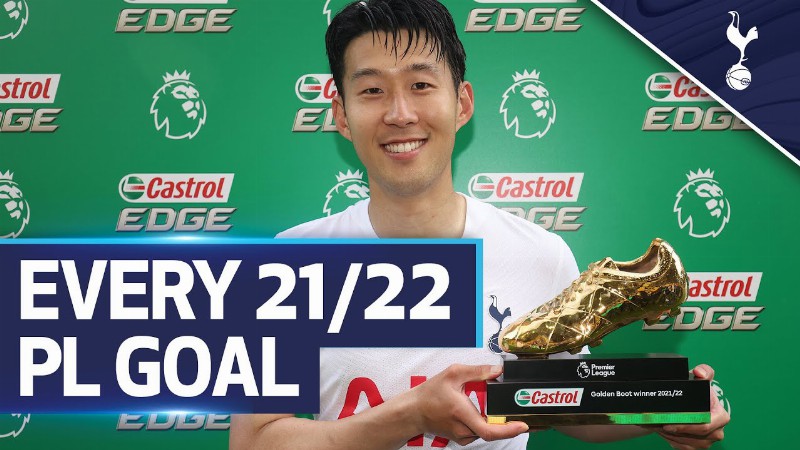 Heung-min Son - Golden Boot Winner! : Every 2021/22 Sonny Premier League Goal! 🇰🇷 손흥민