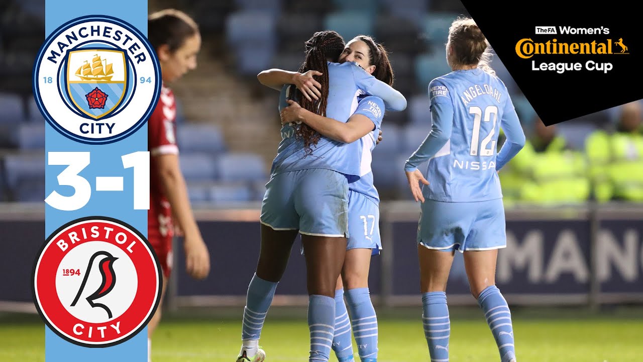 Highlights : Man City 3-1 Bristol City : Women's Continental Cup : Shaw And Losada Goals
