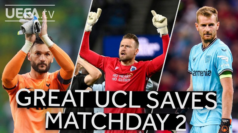 Hradecky Lloris Mignolet: #ucl Great Saves Matchday 2