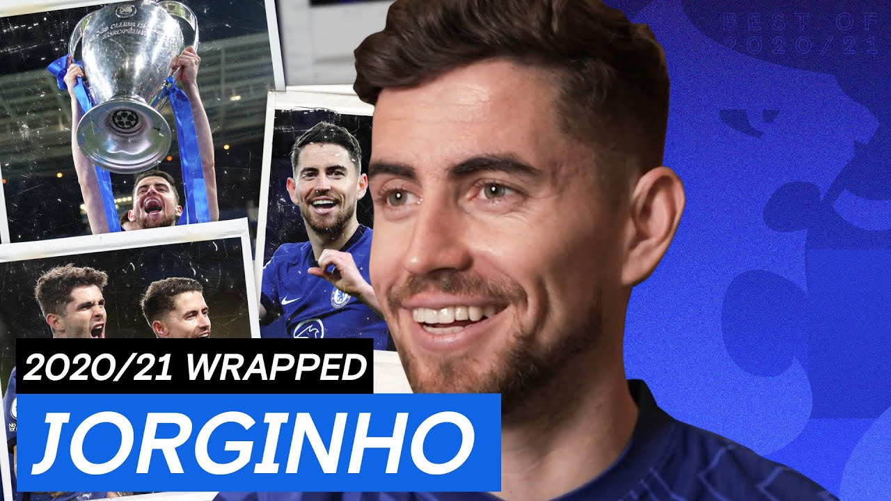 It Was a Dream... I Can’t Wait To Have The Fans Back | Jorginho: 20/21 Wrapped