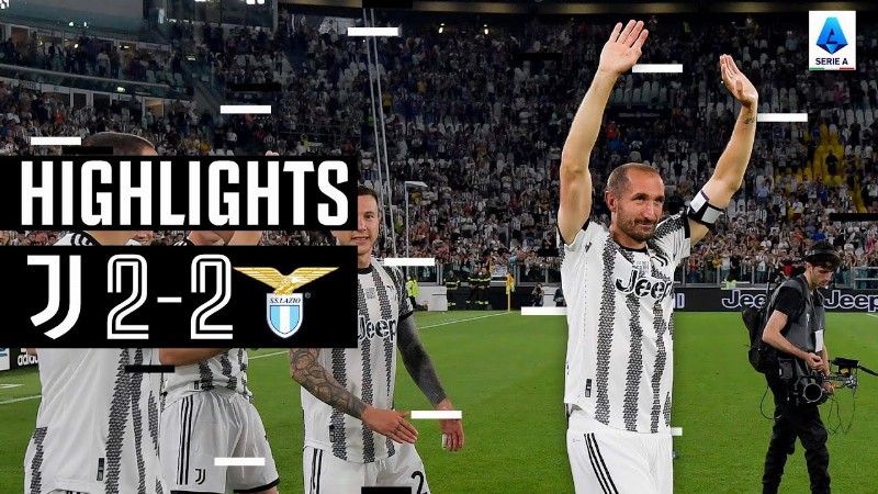 Juventus 2-2 Lazio : Vlahovic & Morata Goals In Chiellini’s Farewell : Serie A Highlights