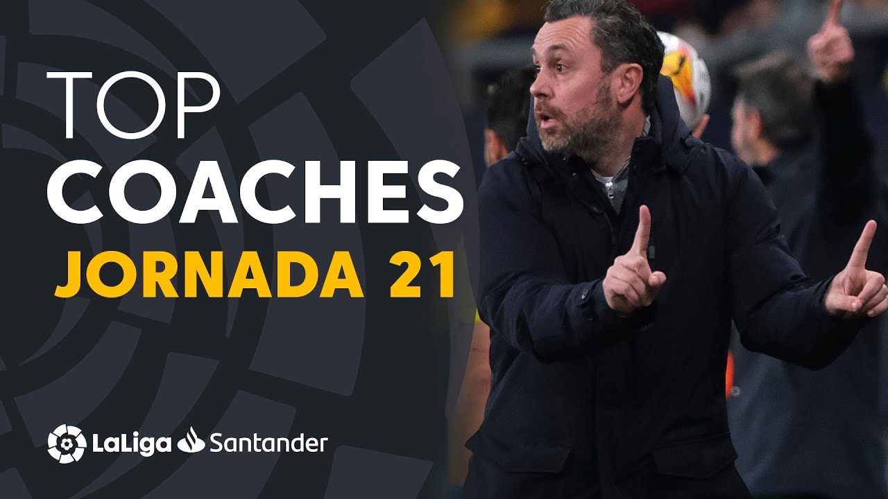 Laliga Coaches Jornada 21: Sergio González Mendilibar & Pellegrini