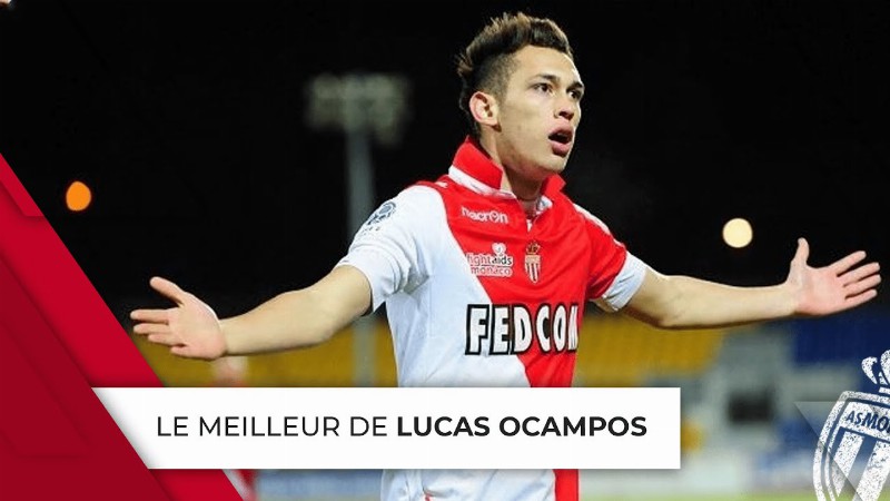 Le Meilleur De Lucas Ocampos à L'as Monaco