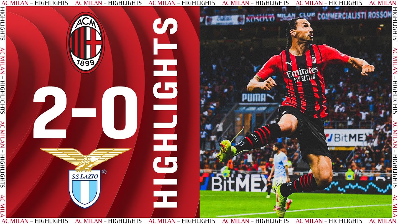 image 0 Leão & Ibrahimović Goal : Ac Milan 2-0 Lazio : Highlights Serie A 2021/22