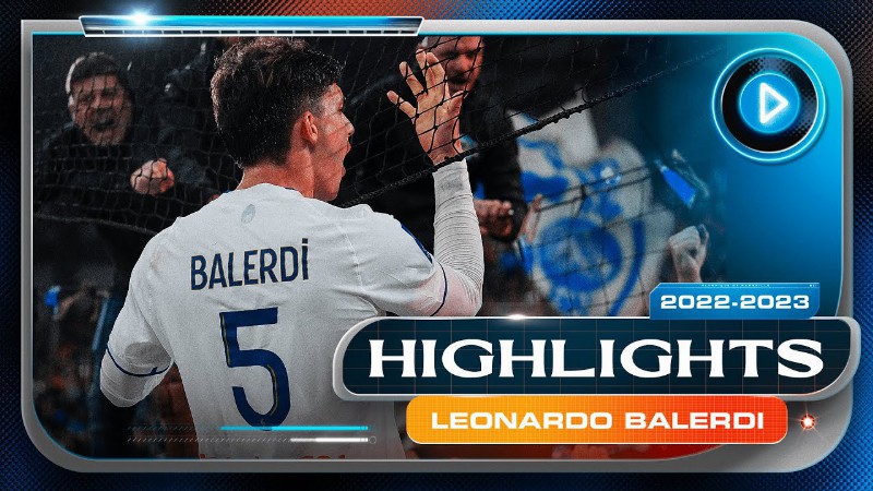Leonardo Balerdi  : Highlights 22-23