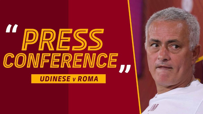 Live : La Conferenza Stampa Di José Mourinho Alla Vigilia Di Udinese-roma