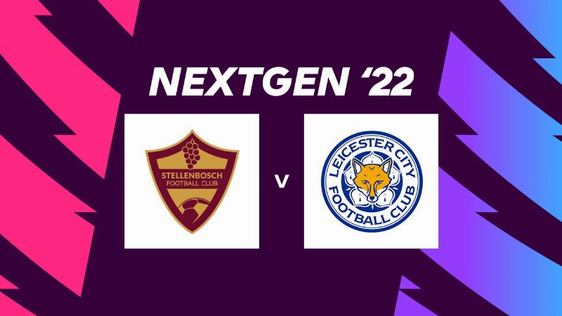 Live: Premier League Next Gen Cup 2022 Final - Stellenbosch Vs Leicester City : Full Match