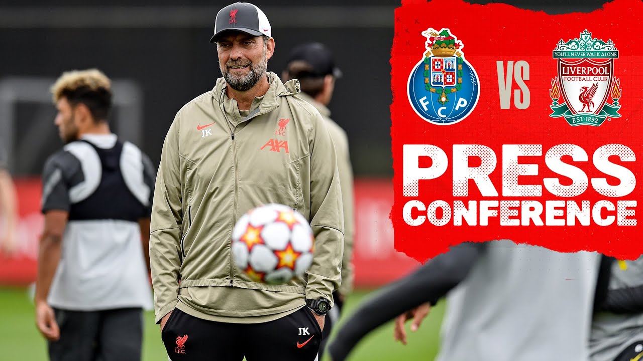 image 0 Liverpool's Champions League Press Conference : Porto