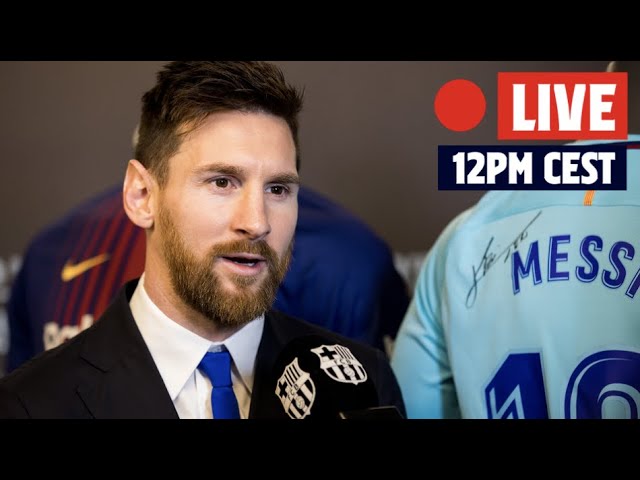 image 0 🔴 Livestream: Leo Messi's Press Conference From Camp Nou