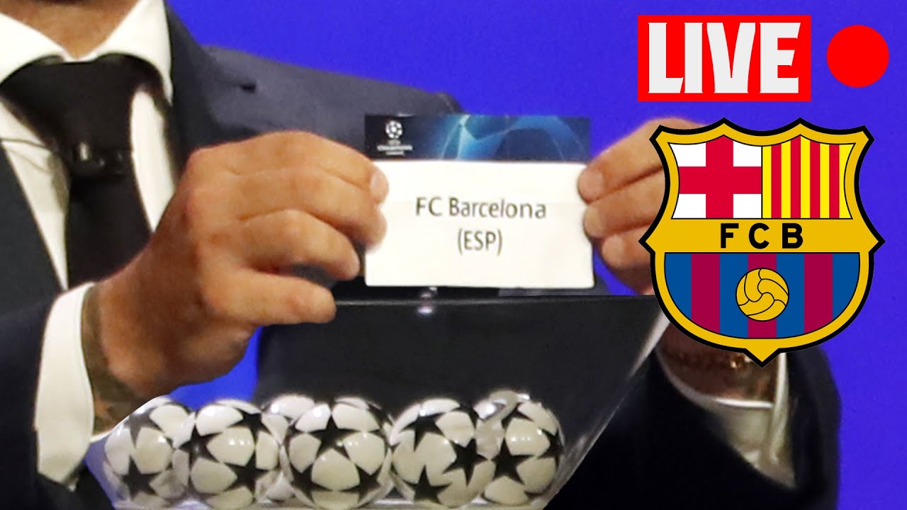 image 0 🔴 Livestream: Ucl 2021/22 Draw Reaction (official Fc Barcelona)