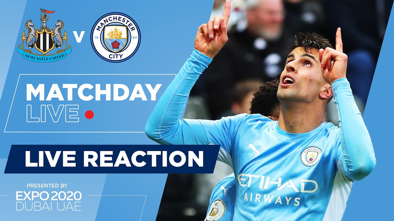 Match Day Live : Newcastle 0-4 Man City : Full Time Show