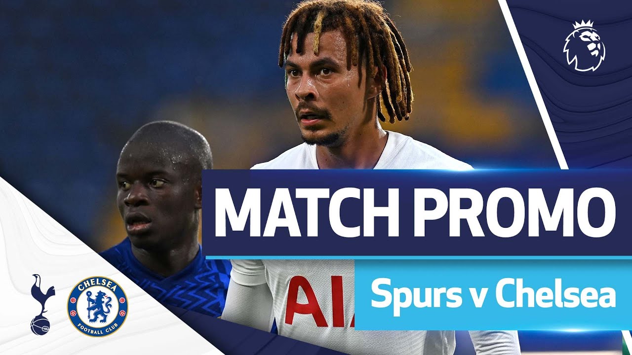 image 0 Match Promo : Spurs V Chelsea