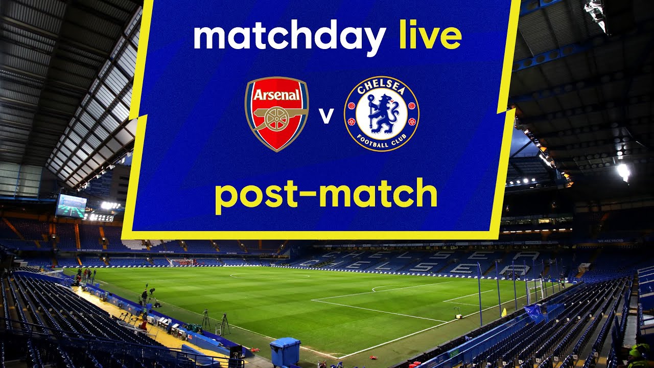 image 0 Matchday Live: Arsenal V Chelsea : Post-match : Premier League Matchday