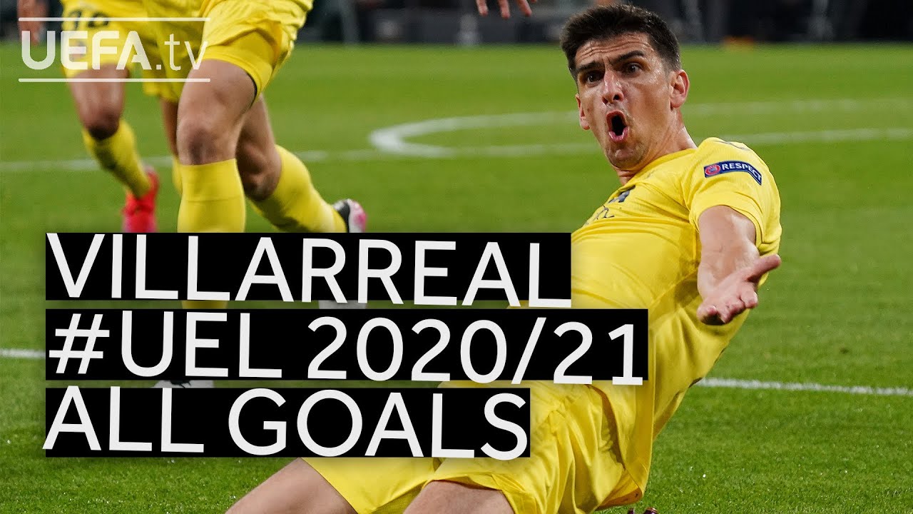 Moreno AlcÁcer Trigueros : Villarreal All 2020/21 #uel Goals!