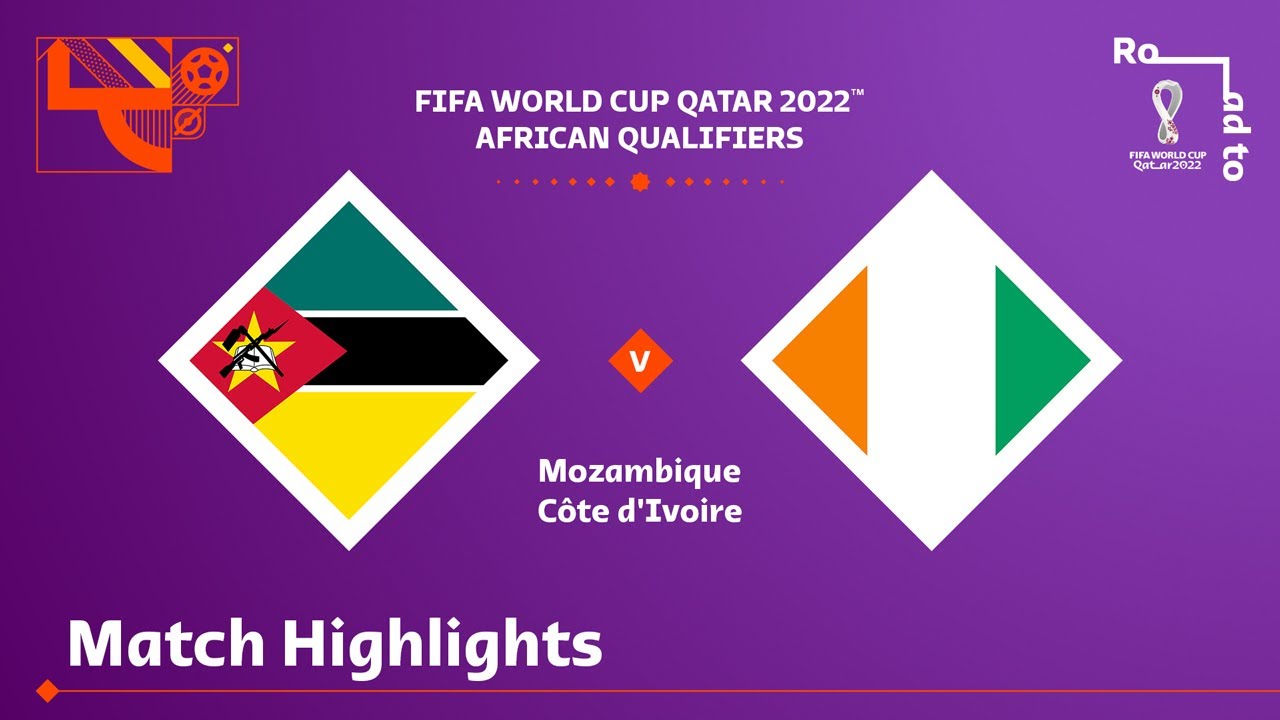 image 0 Mozambique V Côte D'ivoire : Fifa World Cup Qatar 2022 Qualifier : Match Highlights