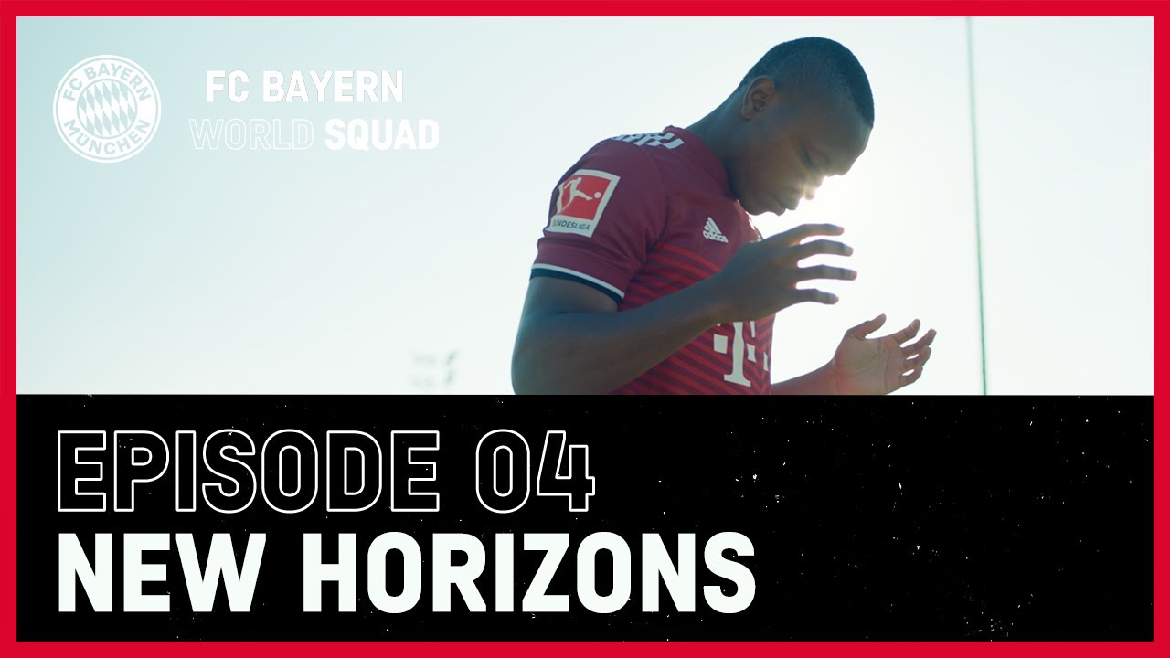image 0 New Horizons : Fc Bayern World Squad Episode 4