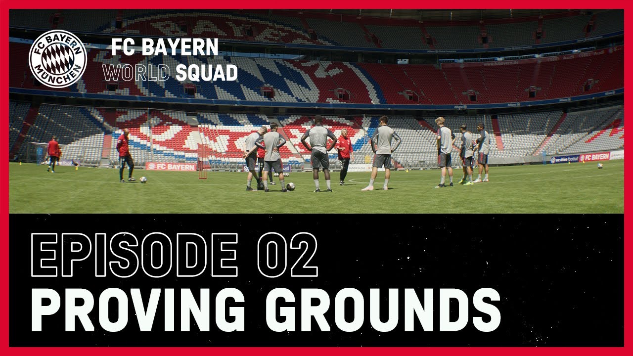 image 0 Proving Grounds : Fc Bayern World Squad Episode 2