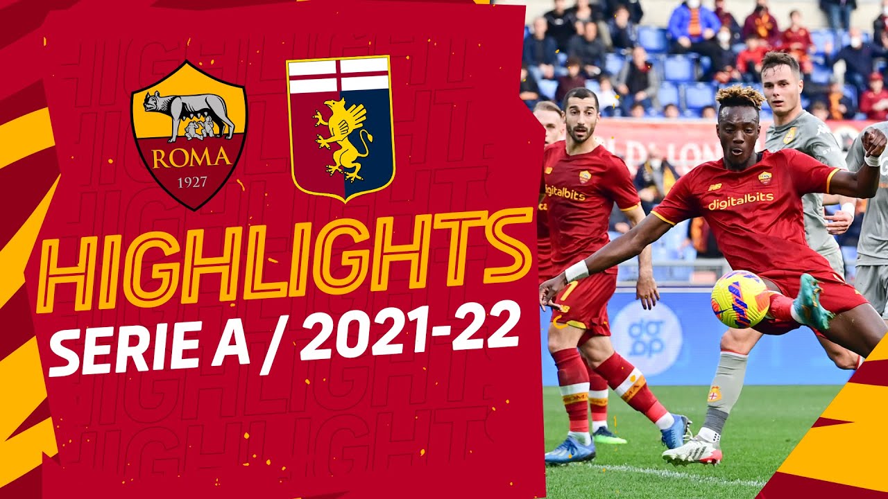 Roma 0-0 Genoa : Serie A Highlights 2021-22