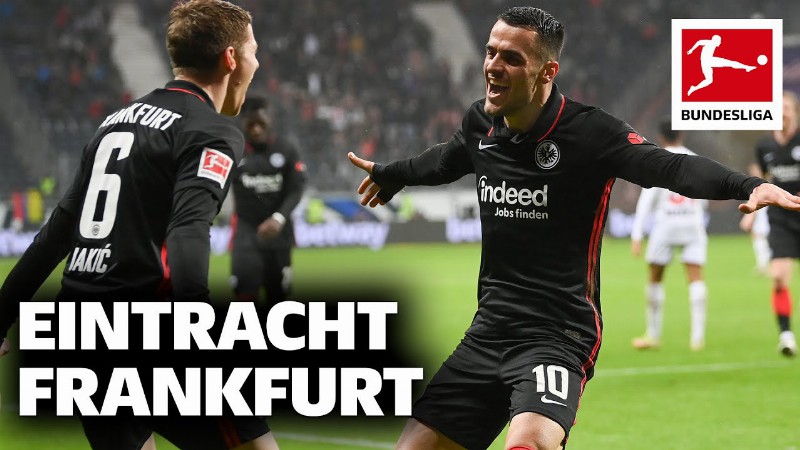 Sensational Eintracht Frankfurt Have Beaten Barcelona In Europa League :bundesliga Season Highlights