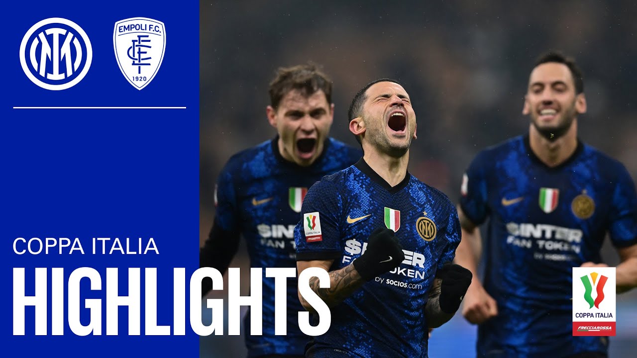 Sensi Wins It In Extra Time! 🥳⚫🔵 Inter 3-2 Empoli : Highlights : Coppa Italia 21/22