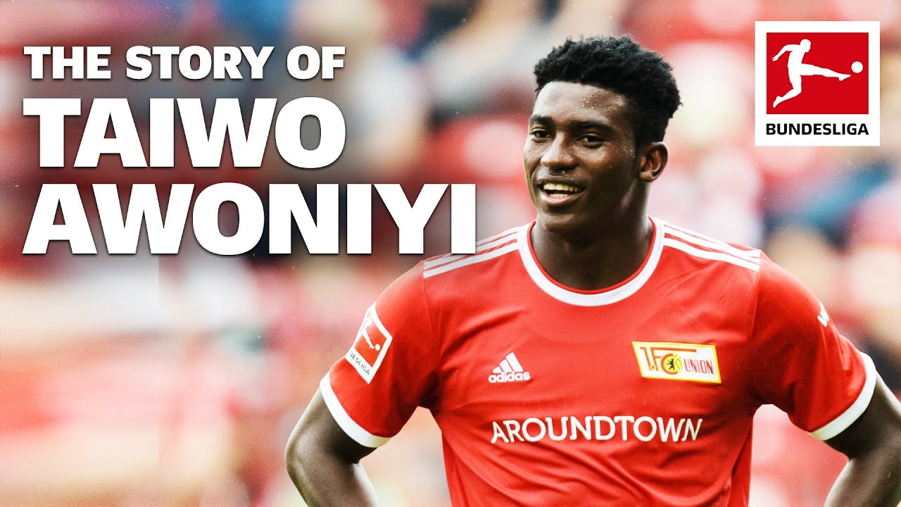 image 0 The Story Of Taiwo Awoniyi - From Fc Liverpool To Union Berlin’s Top Striker
