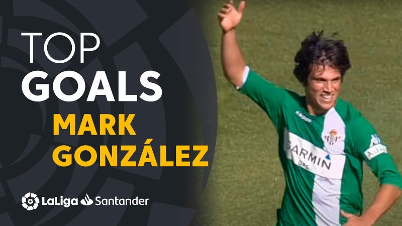 Top 10 Goles Mark González