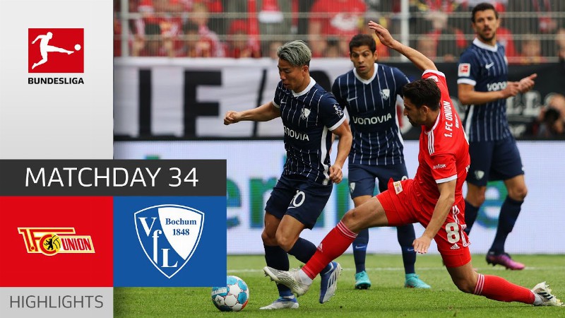 Union Berlin - Vfl Bochum 3-2 : Highlights : Matchday 34 – Bundesliga 2021/22