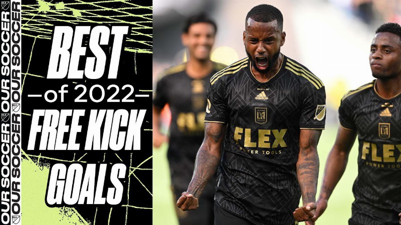 What A Strike : Best Free Kick Goals Of 2022